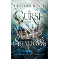 A Curse of Shadows