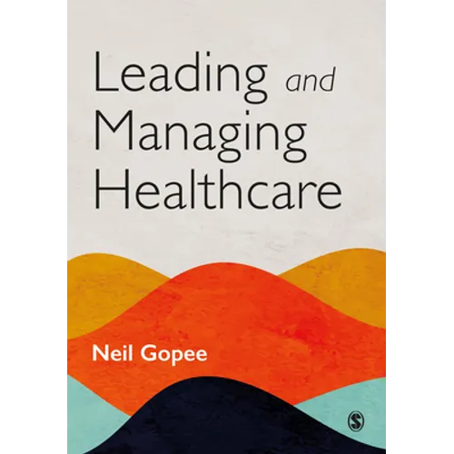Leading and Managing Healthcare