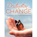 Destination ... CHANGE: Journey to Empowerment