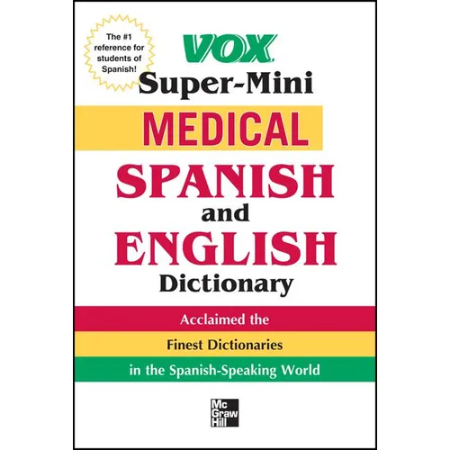 Vox Medical Spanish and English Dictionary