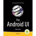 Pro Android Ui