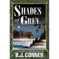 Shades of Grey: A Gaslight Gothic Mystery