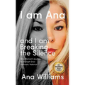 I am Ana and I am Breaking the Silence