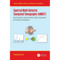 Spectral Multi-Detector Computed Tomography (sMDCT): Data Acquisition, Image Formation, Quality Assessment and Contrast Enhancement