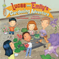 Lucas and Emily's Gardening Adventure