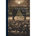 Four Sacred Plays