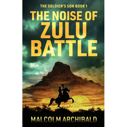 The Noise of Zulu Battle