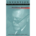 Invention: The Care and Feeding of Ideas