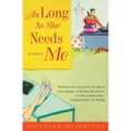 As Long as She Needs Me