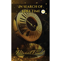 In Search of Lost Time [volumes 1 to 7] - Part II