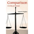 Comparison: A Critical Primer