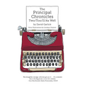The Principal Chronicles Two/Too/II/As Well