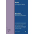 Yoga: Immortality and Freedom
