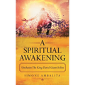 A Spiritual Awakening: Unchains the King David Giant in You