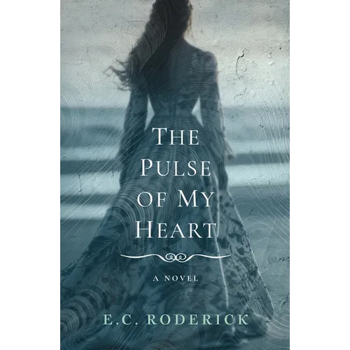 The Pulse of My Heart