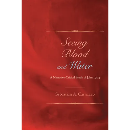 Seeing Blood and Water