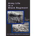 Army Life in a Black Regiment