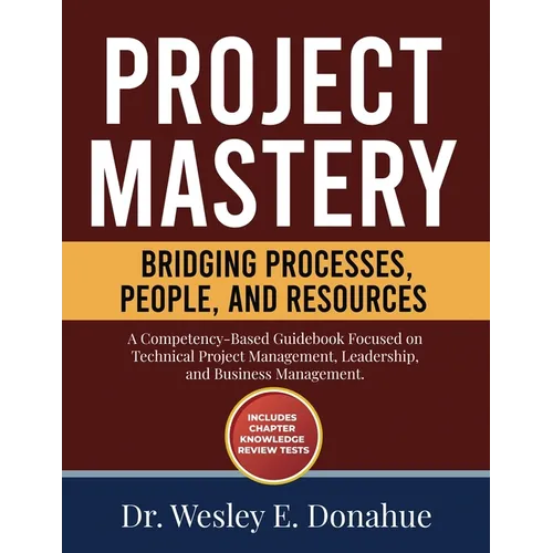 Project Mastery: Bridging Processes, People, and Resources