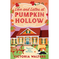 Love and Lattes at Pumpkin Hollow