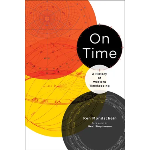 On Time: A History of Western Timekeeping
