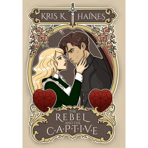 The Rebel and the Captive