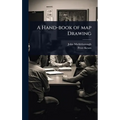 A Hand-book of map Drawing