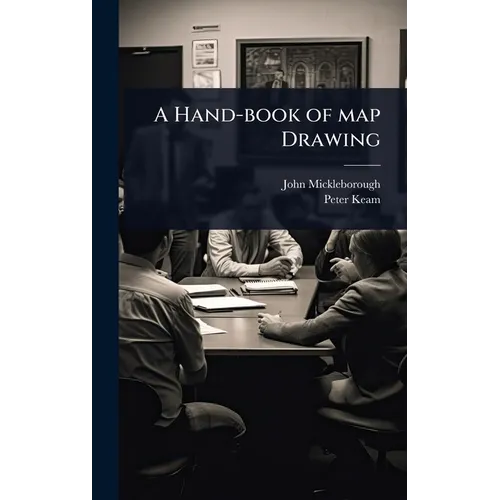 A Hand-book of map Drawing