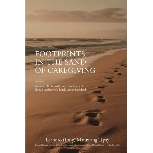 Footprints in the Sand of Caregiving
