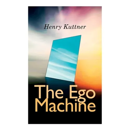 The Ego Machine