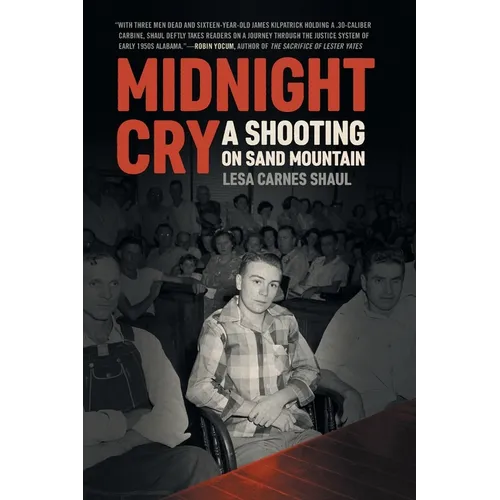 Midnight Cry: A Shooting on Sand Mountain