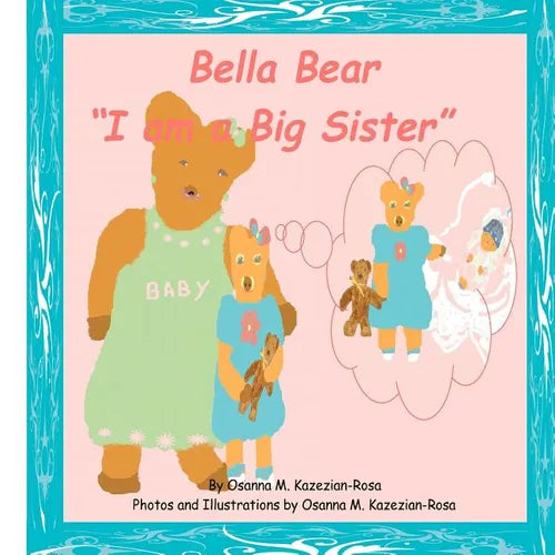 Bella Bear "I am a Big Sister!"