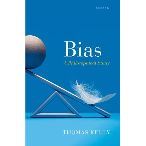 Bias: A Philosophical Study