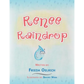 Renee Raindrop