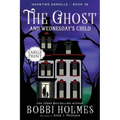 The Ghost and Wednesday's Child
