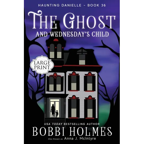 The Ghost and Wednesday's Child