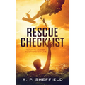 Rescue Checklist: Ready to Answer So Others May Live