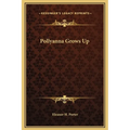 Pollyanna Grows Up
