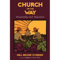 Church on the Way: Hospitality and Migration