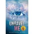 Unravel Me