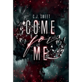 Come for Me