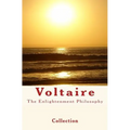 The Enlightenment Philosophy: Voltaire