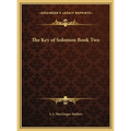 The Key of Solomon Book Two