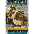 Cheetahs of the Serengeti Plains: Group Living in an Asocial Species