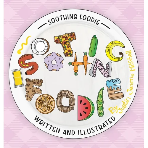 Soothing Foodie