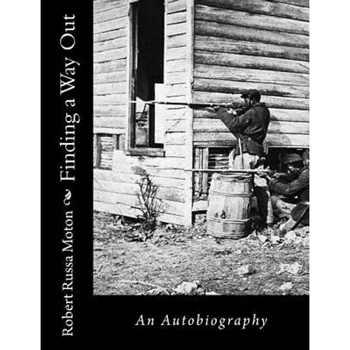 Finding a Way Out: An Autobiography