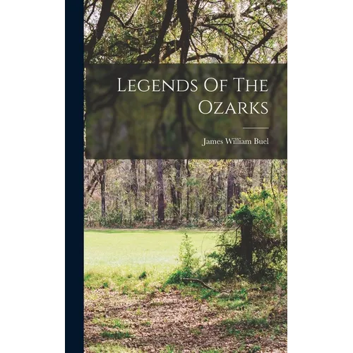 Legends Of The Ozarks