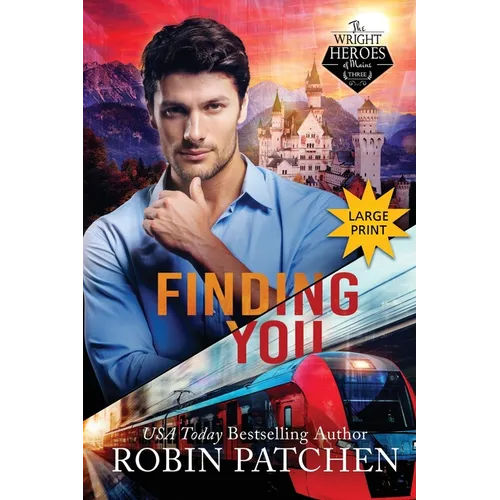 Finding You: Deception and Danger in Shadow Cove (Large Print Edition)