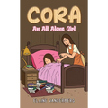Cora: An All Alone Girl