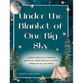 Under the Blanket of One Big Sky