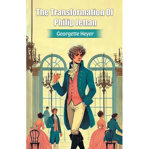 The Transformation Of Philip Jettan